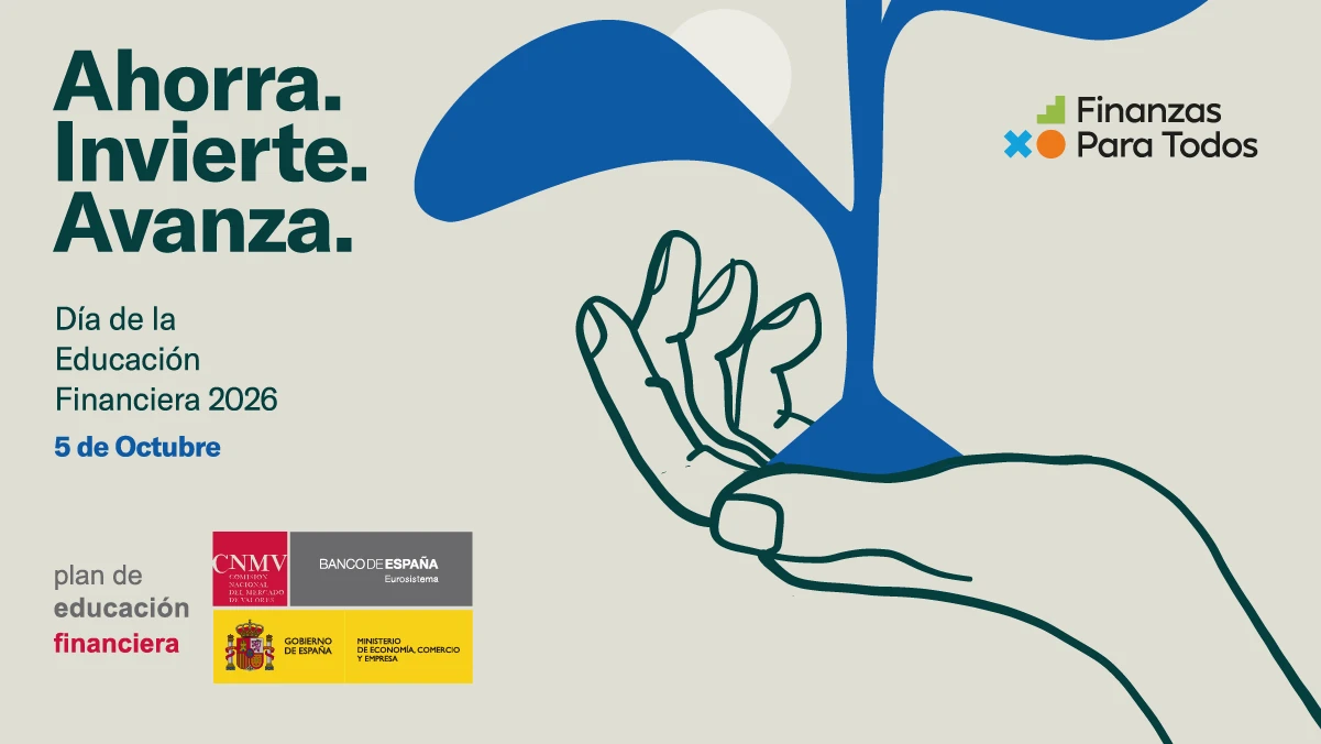 Ahorra. Invierte. Avanza. Día de la Educación Financiera 2026, 5 de octubre